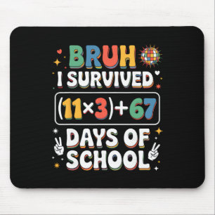 Groovy I Survived 100 Days School Bruh Math Equati Mouse Pad