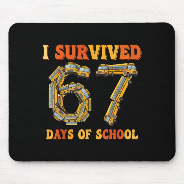 Groovy I Survived 67 Days Of School Funny 67 Meme  Mouse Pad (Front)