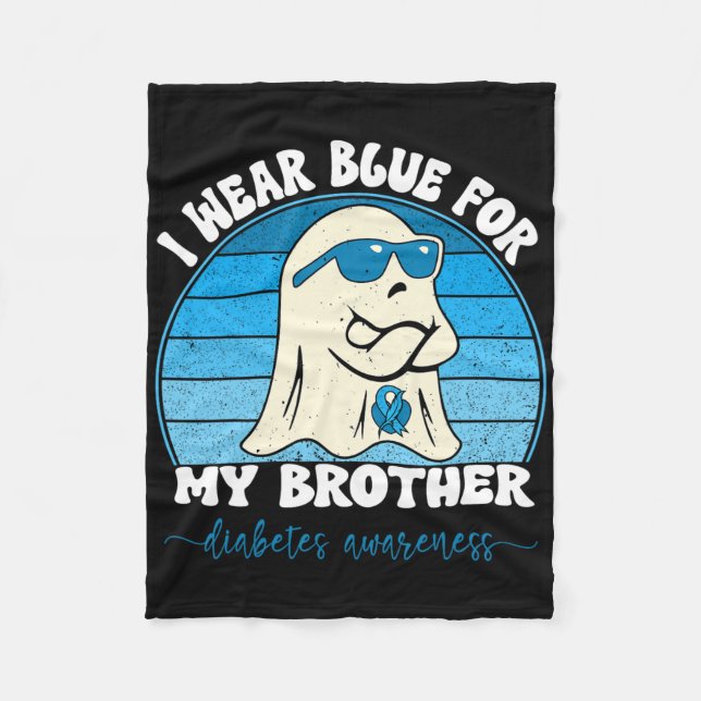 Groovy I Wear Blue For My Brother Diabetes T1d Awa Fleece Blanket (Front)