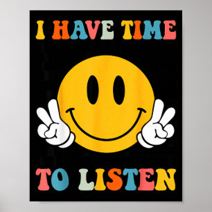 Groovy Ich Habe Zeit Zuzuhören Mental Health Poster