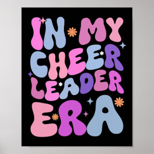 Groovy In My Cheer Leader Era Cheerleader Cheerlea Poster