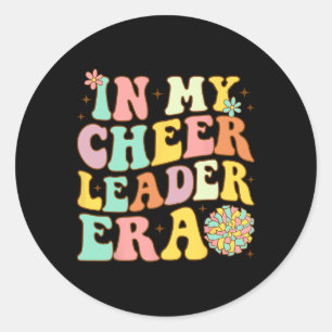 Groovy In My Cheer Leader Era Cheerleading Women G Classic Round Sticker