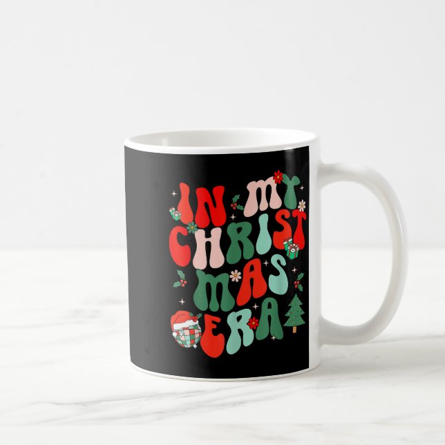 Groovy In My Christmas Era Cute Christmas Holiday  Coffee Mug (Right)