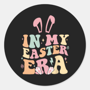 Groovy In My Easter Era Funny Bunny Happy Easter D Classic Round Sticker