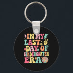 Groovy In My Last Day Of Kindergarten Era Last Day Key Ring<br><div class="desc">Groovy In My Last Day Of Kindergarten Era Last Day Of School</div>