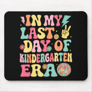 Groovy In My Last Day Of Kindergarten Era Last Day Mouse Pad