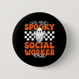 Groovy In My Spooky Social Worker Era Cute Ghost H 6 Cm Round Badge