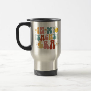 Groovy In My Teacher Era Back to School Teacher  Travel Mug