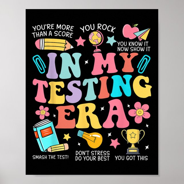 Groovy In My Testing Era Motivational Teacher Test Poster (Front)