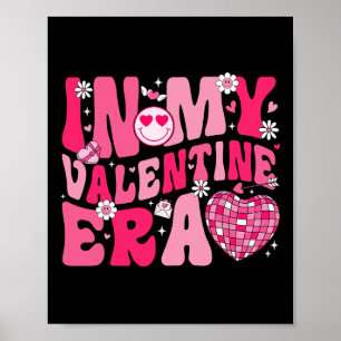 Groovy In My Valentine Era Valentine Heart Men Wom Poster