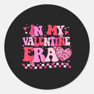 Groovy In My Valentine Era Valentines Day Shirts G Classic Round Sticker