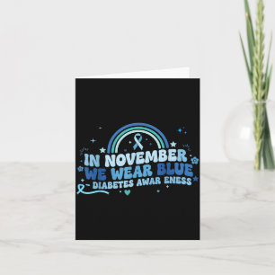 Groovy In November Wear Blue Ribbon Diabetes Card