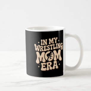 Groovy in Wrestling Mum Era Wrestler Martial Arts Coffee Mug
