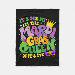 Groovy It's Me Hi Im The Mardi Gras Queen Its Me C Fleece Blanket