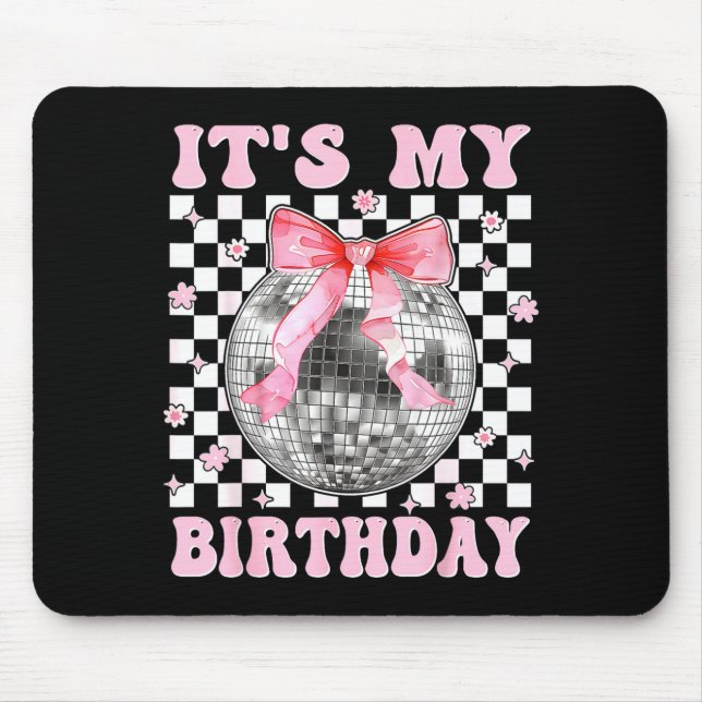 Groovy It's My Birthday Teens Girls Disco Ball Coq Mouse Pad (Front)