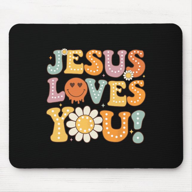 Groovy Jesus Loves You Kids Women Religious Faith  Mouse Pad (Front)