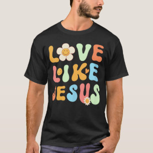 Groovy Jesus s For Women Love Like Jesus V-Neck T-Shirt