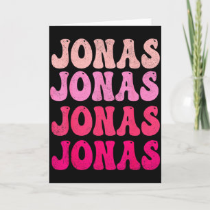 Groovy Jonas First Name D I Love Jonas Tees Meme  Card