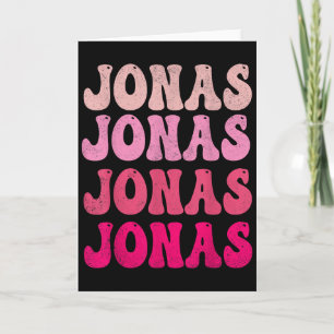 Groovy Jonas First Name D I Love Jonas Tees Meme  Card