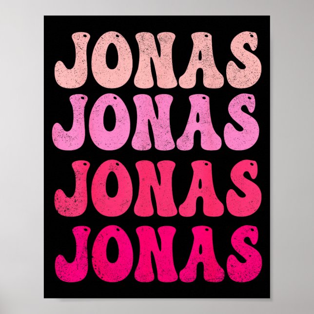 Groovy Jonas First Name D I Love Jonas Tees Meme  Poster (Front)