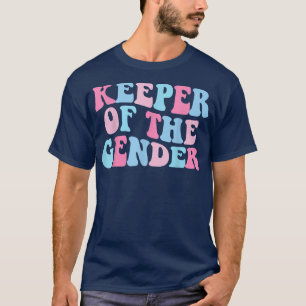 Groovy Keeper Of The Gender Reveal Baby Announceme T-Shirt