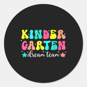 Groovy Kindergarten Dream Team Back To School Teac Classic Round Sticker