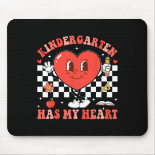 Groovy Kindergarten Has My Heart Valentines Day Te Mouse Pad