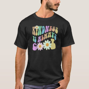 Groovy KINDNESS IS ALWAYS COOL Retro Stop Bullying T-Shirt
