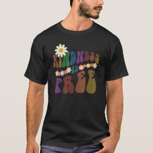 Groovy KINDNESS IS FREE Retro Anti Bullying Choose T-Shirt
