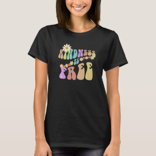 Groovy KINDNESS IS FREE Retro Stop Bullying Choose T-Shirt