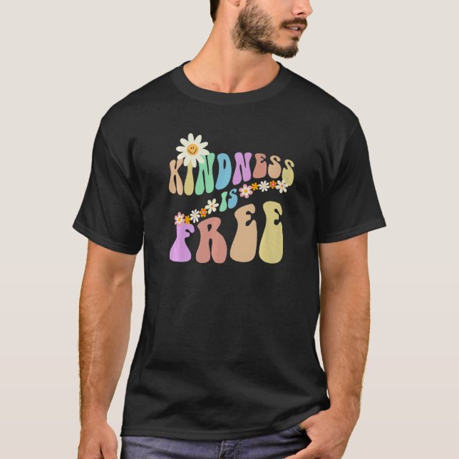 Groovy KINDNESS IS FREE Retro Stop Bullying Choose T-Shirt (Front)
