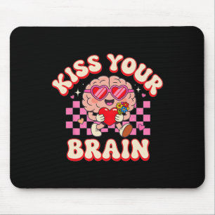 Groovy Kiss Your Brain Retro Valentines Day Teache Mouse Pad
