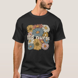 Groovy L&D Nurse Labour And Delivery Nurse Flowers T-Shirt