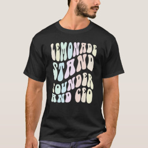 Groovy LEMONADE STAND FOUNDER AND CEO Boss in Trai T-Shirt