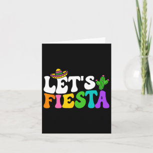 Groovy Let's Fiesta Cinco De Mayo Mexican Fiesta 5 Card