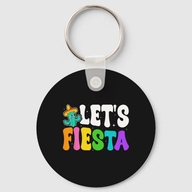 Groovy Let's Fiesta Cinco De Mayo Mexican Fiesta 5 Key Ring (Front)