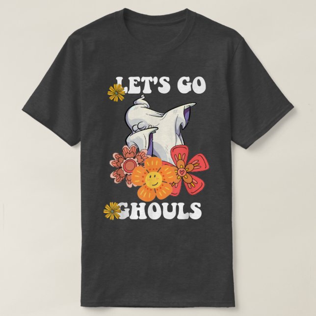 Groovy Let's Go Ghouls Floral Ghost Hippie Hallowe T-Shirt (Design Front)