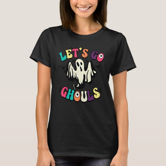 Groovy Let's Go Ghouls Halloween Spooky Season Gho T-Shirt (Front)