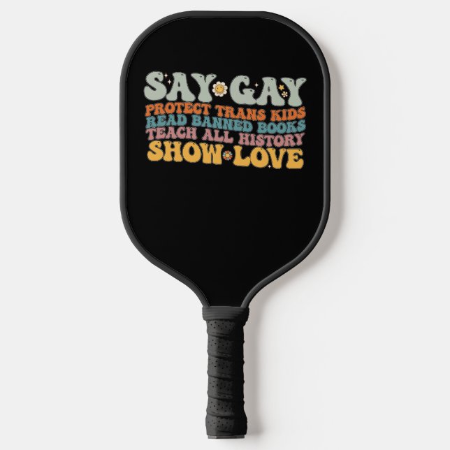 Groovy LGBT Say Gay Protect Trans Kids Read Books Pickleball Paddle (Front)