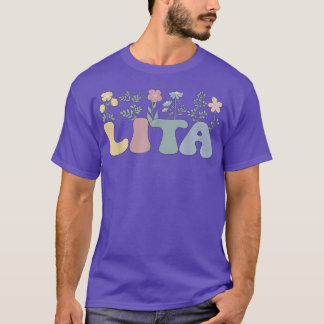 Groovy Lita Grandmother Flowers Lita Grandma T-Shi T-Shirt