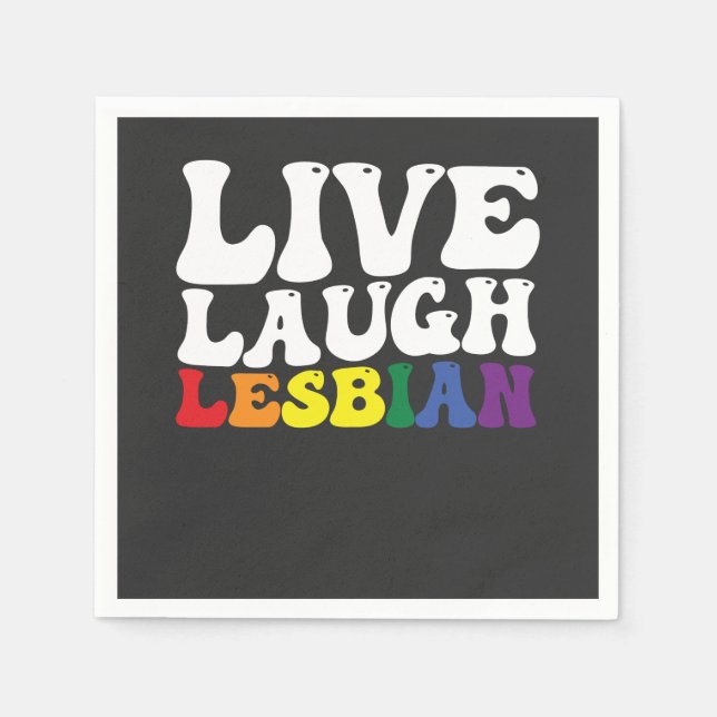 Groovy Live Laugh Lesbian LGBT Pride Napkin (Front)
