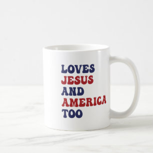 Groovy Loves Jesus And America Too God Christian 4 Coffee Mug