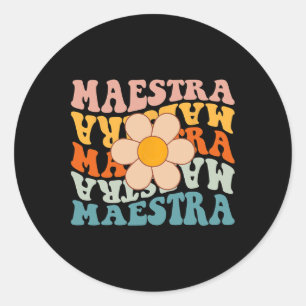 Groovy Maestra Spanish Teacher Back To School Retr Classic Round Sticker