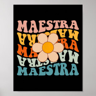 Groovy Maestra Spanish Teacher Ck To School Retro Poster