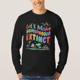 Groovy Make Homophobia Extinct Pride LGBT Rainbow T-Shirt