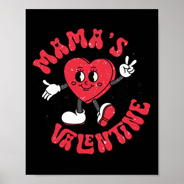 Groovy Mama Is My Valentine Cute Heart Boy Mum Gir Poster (Front)
