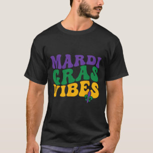 Groovy Mardi Gras Vibes Carnival Beads Funny Mardi T-Shirt