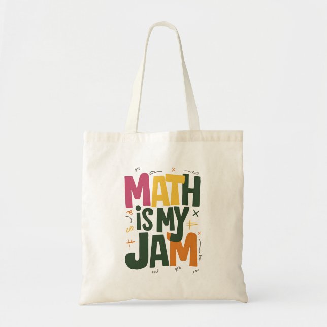 Groovy Math is My Jam First Day Back To School  Tote Bag (Front)