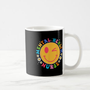 Groovy Mental Health Nurse Mental Health Awareness Coffee Mug