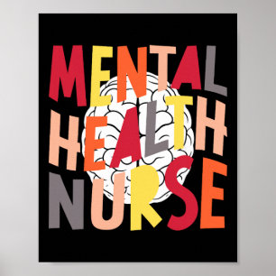 Groovy Mental Health Nurse Mental Health Nursing Poster